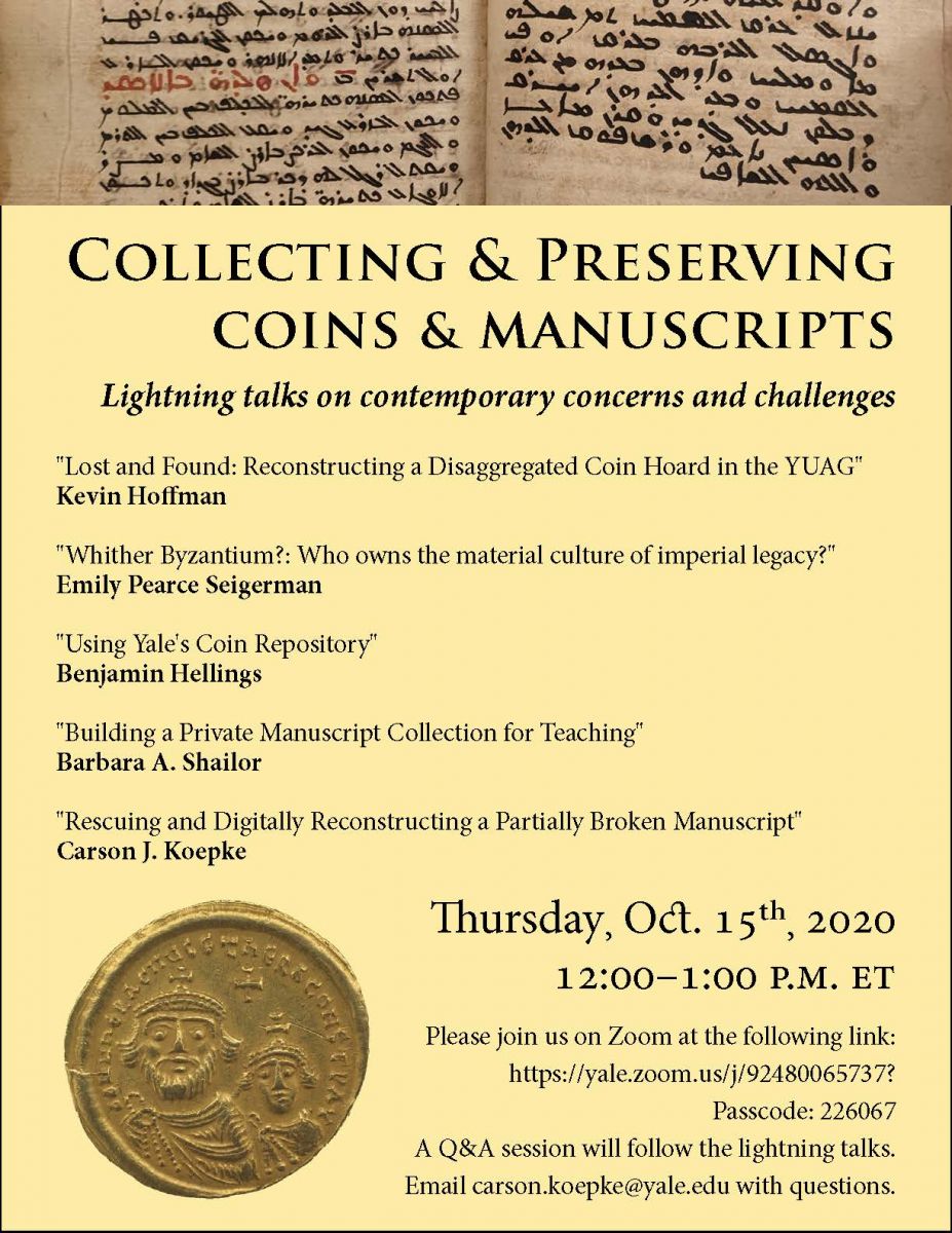 Collecting &amp; Preserving Coins and Manuscripts  - Lightning Talks